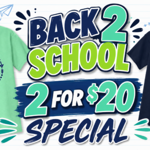 Back 2 School 2 for $20 Special
